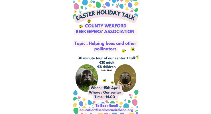 County Wexford beekeepers’ association At Seal Rescue Ireland