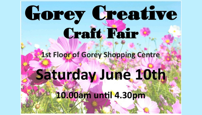 Gorey Creative Craft Fair Gorey Shopping Centre
