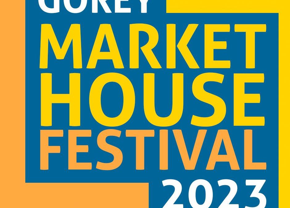 Gorey Market House Festival – 2023