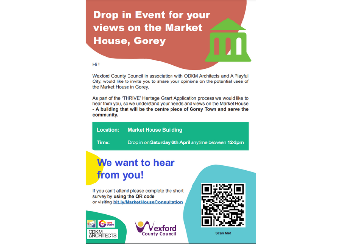 Drop In Event Market House Gorey Saturday 6th April