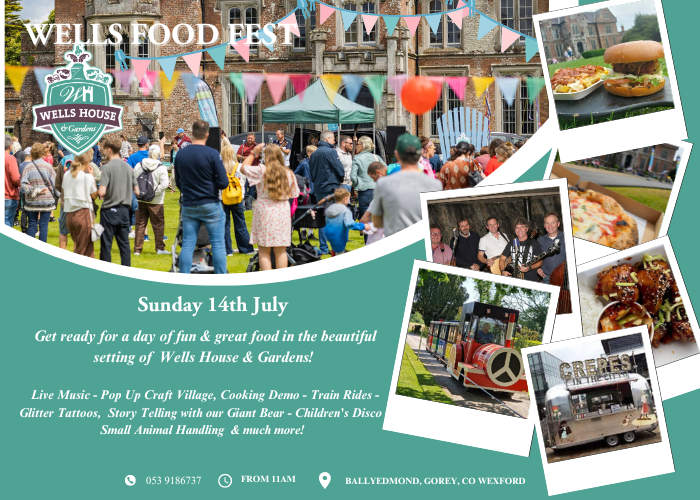 Wells Food Fest July 2024 summer wexford