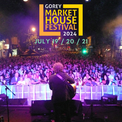 Summer in Gorey Heats up for the 2024 Market House Festival