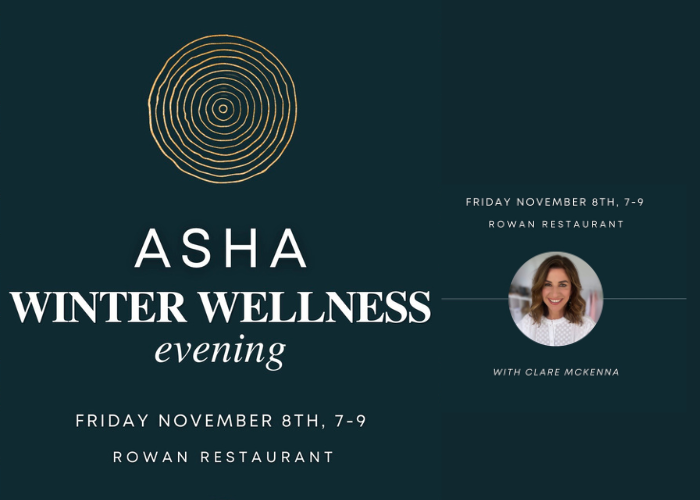 Asha Winter Wellness Evening Hosted by Clare McKenna in The Ashdown Park Hotel