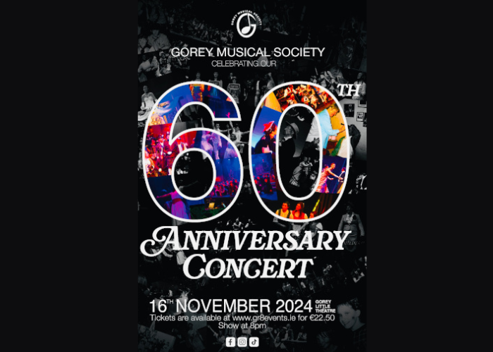 Gorey Musical Society - 60th Anniversary Concert